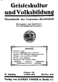 Geisteskultur und Volksbildung. Monatshefte der Comenius-Gesellschaft für Kultur und Geistesleben, 1920, 29. Band, Heft 10-12