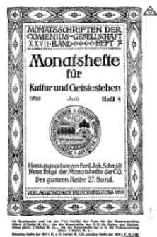 Monatshefte der Comenius-Gesellschaft f&uuml;r Kultur und Geistesleben, Juli 1918, 27. Band, Heft 4