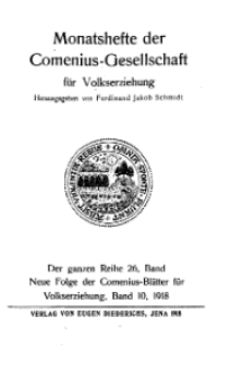 Monatshefte der Comenius-Gesellschaft für Volkserziehung, 1918, 26. Band, Inhalts
