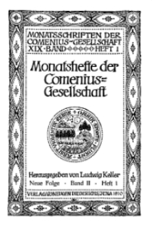 Monatshefte der Comenius-Gesellschaft für Kultur und Geistesleben, Januar 1910, 19. Band, Heft 1