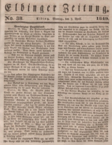 Elbinger Zeitung, No. 38 Montag, 2. April 1849