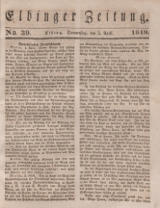 Elbinger Zeitung, No. 39 Donnerstag, 5. April 1849