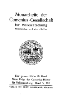 Monatshefte der Comenius-Gesellschaft für Volkserziehung, 1911, 19. Band, Inhalts