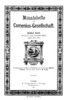 Monatshefte der Comenius-Gesellschaft, April - Mai 1894, 3. Band, Heft 4-5