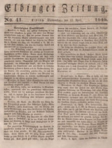 Elbinger Zeitung, No. 41 Donnerstag, 12. April 1849