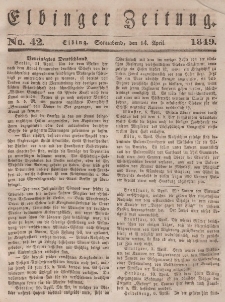 Elbinger Zeitung, No. 42 Sonnabend, 14. April 1849