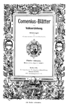 Comenius-Blätter für Volkserziehung, März - April 1897, V Jahrgang, Nr. 3-4