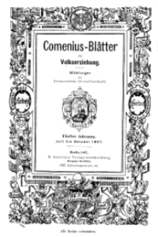 Comenius-Blätter für Volkserziehung, Juli - Oktober 1897, V Jahrgang, Nr. 7-8