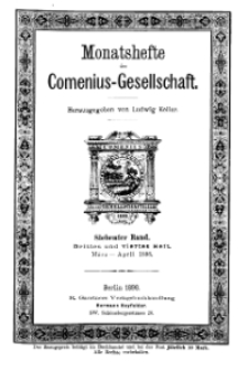 Monatshefte der Comenius-Gesellschaft, März - April 1898, 7. Band, Heft 3-4