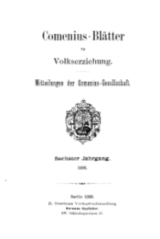 Comenius-Blätter für Volkserziehung, 1898, VI Jahrgang, Inhalt