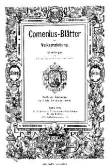 Comenius-Blätter für Volkserziehung, Juli - Oktober 1898, VI Jahrgang, Nr. 7-8