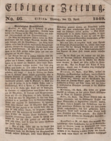 Elbinger Zeitung, No. 46 Montag, 23. April 1849