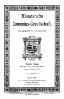 Monatshefte der Comenius-Gesellschaft, Januar - Februar 1901, 10. Band, Heft 1-2