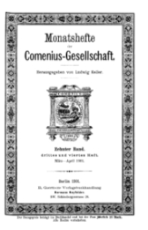 Monatshefte der Comenius-Gesellschaft, März - April 1901, 10. Band, Heft 3-4