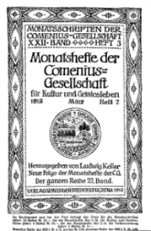 Monatshefte der Comenius-Gesellschaft für Kultur und Geistesleben, März 1913, 22. Band, Heft 2