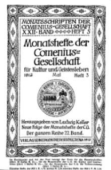 Monatshefte der Comenius-Gesellschaft für Kultur und Geistesleben, Mai 1913, 22. Band, Heft 3