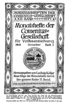 Monatshefte der Comenius-Gesellschaft für Volkserziehung, Dezember 1913, 21. Band, Heft 5