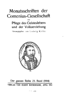 Monatshefte der Comenius-Gesellschaft für Kultur und Geistesleben, 1914, 23. Band, Inhalts