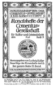 Monatshefte der Comenius-Gesellschaft für Kultur und Geistesleben, Mai 1914, 23. Band, Heft 3