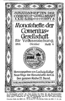 Monatshefte der Comenius-Gesellschaft für Volkserziehung, Oktober 1914, 22. Band, Heft 4
