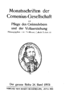 Monatshefte der Comenius-Gesellschaft für Kultur und Geistesleben, 1915, 24. Band, Inhalts