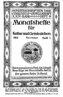 Monatshefte der Comenius-Gesellschaft für Kultur und Geistesleben, November 1915, 24. Band, Heft 5