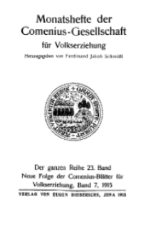 Monatshefte der Comenius-Gesellschaft für Volkserziehung, 1915, 23. Band, Inhalts