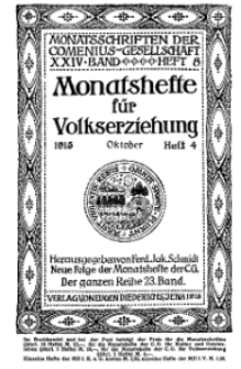 Monatshefte der Comenius-Gesellschaft für Volkserziehung, Oktober 1915, 23. Band, Heft 4