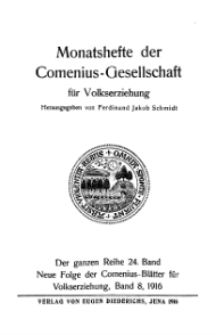 Monatshefte der Comenius-Gesellschaft für Volkserziehung, 1916, 24. Band, Inhalts