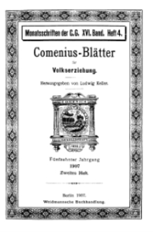Comenius-Blätter für Volkserziehung, 15. April 1907, XV Jahrgang, Heft 2