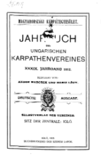 Jahrbuch des Ungarischen Karpathenvereins, XXXIX. Jhrg. 1912