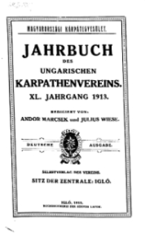Jahrbuch des Ungarischen Karpathenvereins, XL. Jhrg. 1913