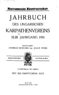 Jahrbuch des Ungarischen Karpathenvereins, XLIII. Jhrg. 1916