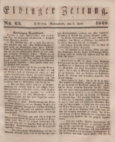 Elbinger Zeitung, No. 65 Sonnabend, 9. Juni 1849