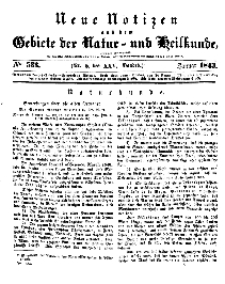 Neue Notizen aus dem Gebiete der Natur- und Heilkunde, 1843 (Bd. XXV, nr 5), Januar - No 533