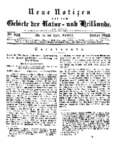 Neue Notizen aus dem Gebiete der Natur- und Heilkunde, 1843 (Bd. XXV, nr 15), Februar - No 543