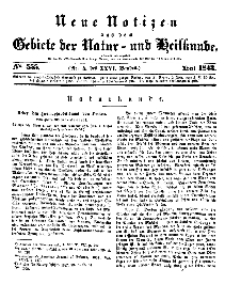 Neue Notizen aus dem Gebiete der Natur- und Heilkunde, 1843 (Bd. XXVI, nr 5), April - No 555