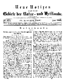 Neue Notizen aus dem Gebiete der Natur- und Heilkunde, 1843 (Bd. XXVI, nr 21), Juni - No 571