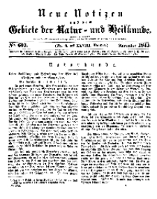 Neue Notizen aus dem Gebiete der Natur- und Heilkunde, 1843 (Bd. XXVIII, nr 9), November - No 603