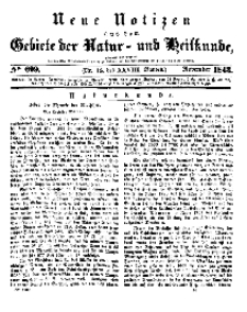 Neue Notizen aus dem Gebiete der Natur- und Heilkunde, 1843 (Bd. XXVIII, nr 15), November - No 609