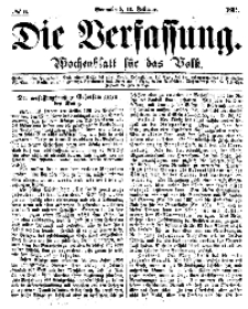 Die Verfassung : Wochenblatt für das Volk, Sonnabend, 11. Februar, Nr 6, 1865