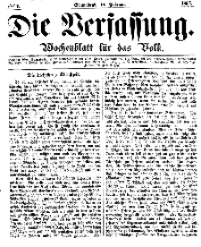 Die Verfassung : Wochenblatt für das Volk, Sonnabend, 18. Februar, Nr 7, 1865