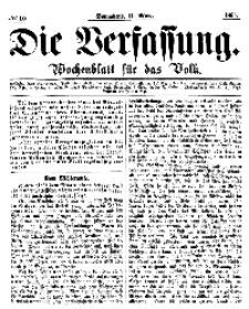 Die Verfassung : Wochenblatt für das Volk, Sonnabend, 11. März, Nr 10, 1865
