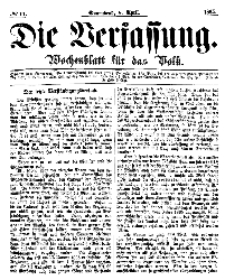 Die Verfassung : Wochenblatt für das Volk, Sonnabend, 8. April, Nr 14, 1865