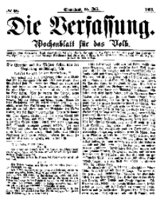 Die Verfassung : Wochenblatt für das Volk, Sonnabend, 15. Juli, Nr 28, 1865