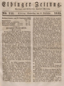 Elbinger Zeitung, No. 111 Donnerstag, 18. September 1845