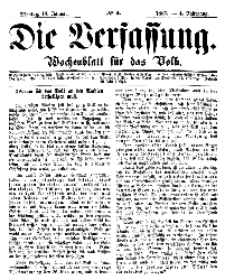 Die Verfassung : Wochenblatt für das Volk, Montag, 14. Januar, Nr 2, 1867