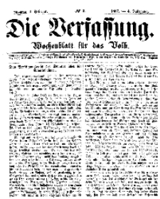 Die Verfassung : Wochenblatt für das Volk, Montag, 4. Februar, Nr 5, 1867