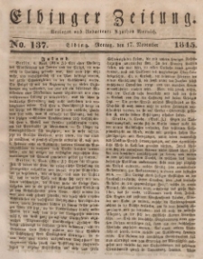 Elbinger Zeitung, No. 137 Montag, 17. November 1845