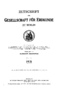 Zeitschrift der Gesellschaft für Erdkunde zu Berlin, 1931